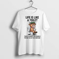 Cow Life Is Like A Toilet Theres Always An Asshole - Adult & Kids T-Shirts, Sweatshirts & Hoodies apparel design preview 1