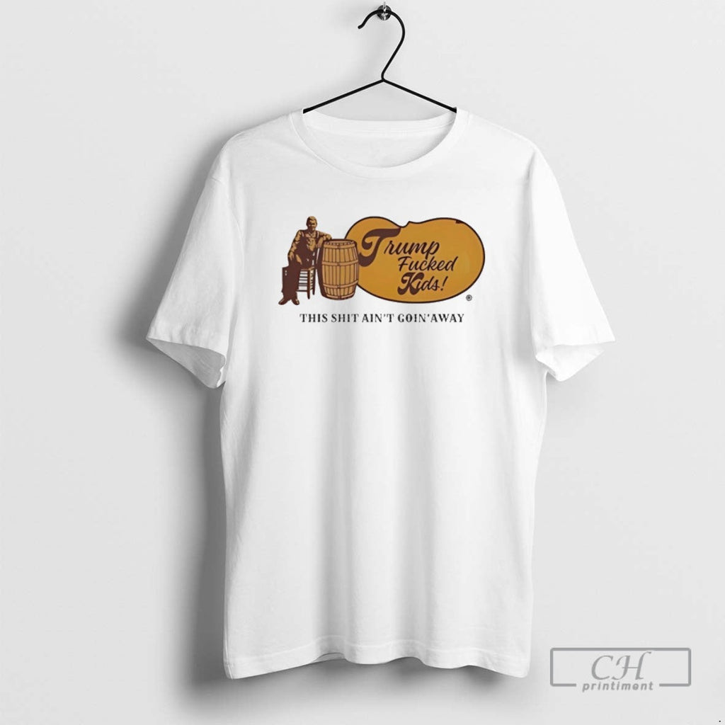 Cracker Barrel Trump Fucked - Adult & Kids T-Shirts, Sweatshirts & Hoodies apparel design preview 1
