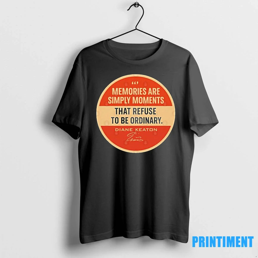 Diane Keaton That Refuse To Be Ordinary Sweater - Adult & Kids T-Shirts, Sweatshirts & Hoodies apparel design preview 1