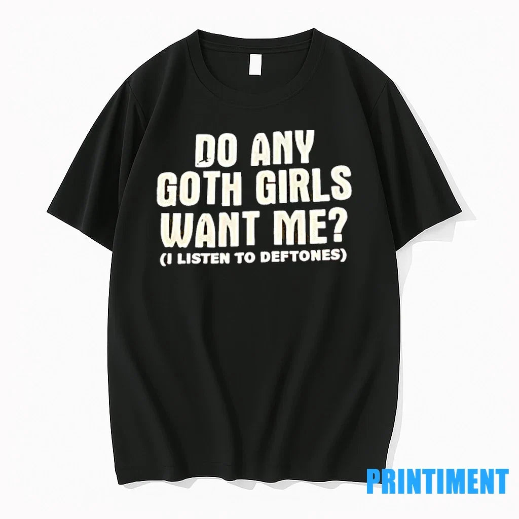 Do Any Goth Girls Want Me Sweater - Adult & Kids T-Shirts, Sweatshirts & Hoodies apparel design preview 1
