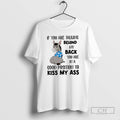 Donkey If You Are Talking Behind My Back In A Good - Adult & Kids T-Shirts, Sweatshirts & Hoodies apparel design preview 1