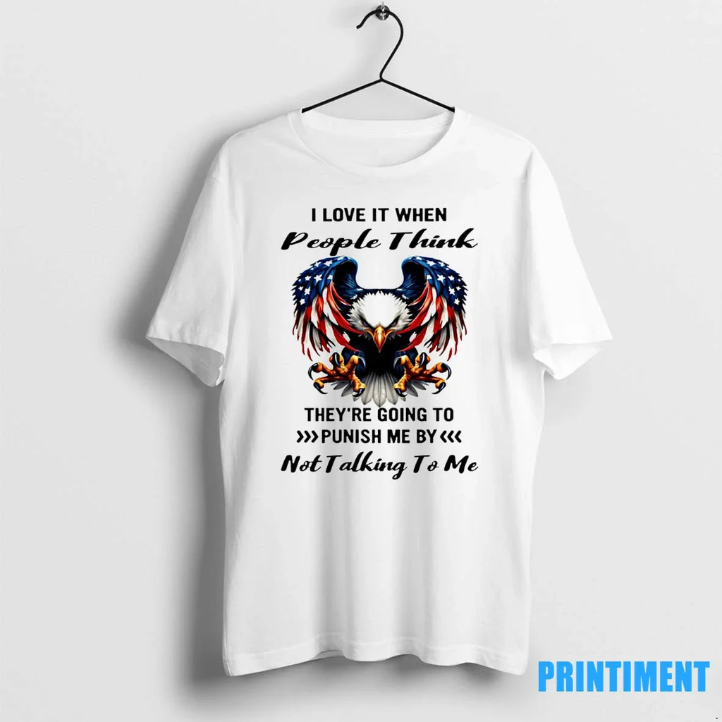 Eagle I Love It When People Think Theyre Going To - Adult & Kids T-Shirts, Sweatshirts & Hoodies apparel design preview 1