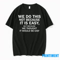 Elon Musk Macrohard We Do This Not Because It Is Easy - Adult & Kids T-Shirts, Sweatshirts & Hoodies apparel design preview 1