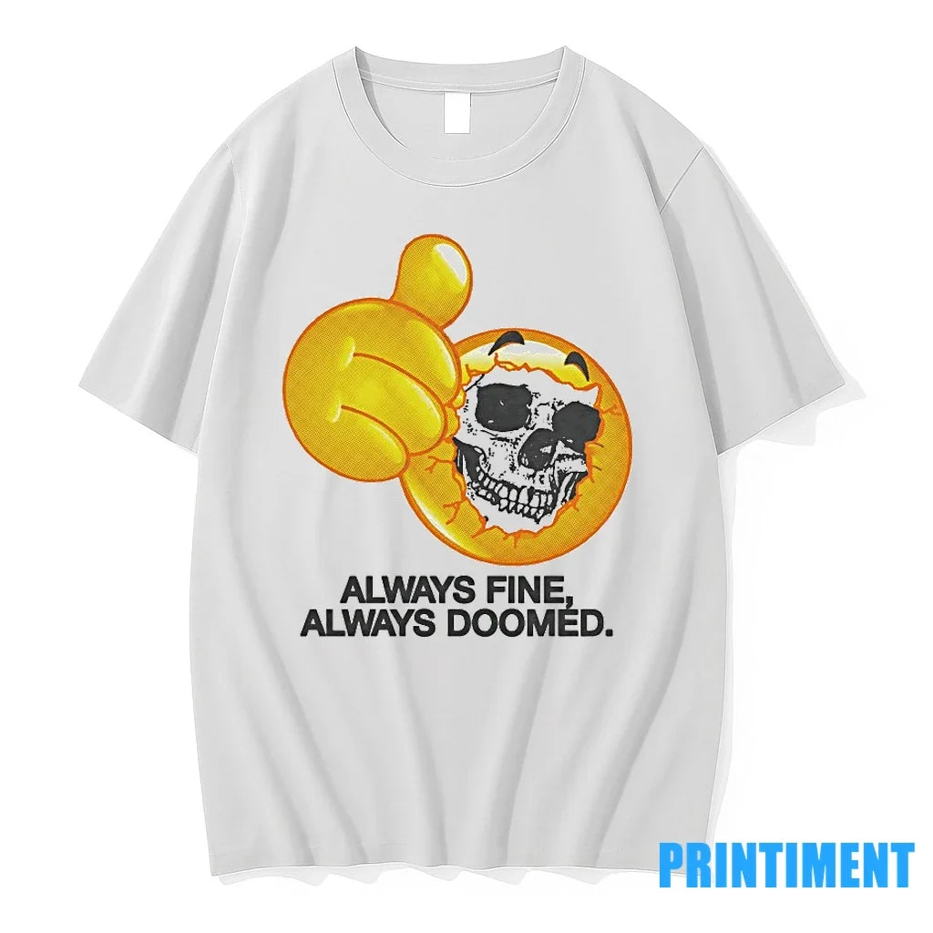 Emoji Skull Always Find Doomed Sweater - Adult & Kids T-Shirts, Sweatshirts & Hoodies apparel design preview 1