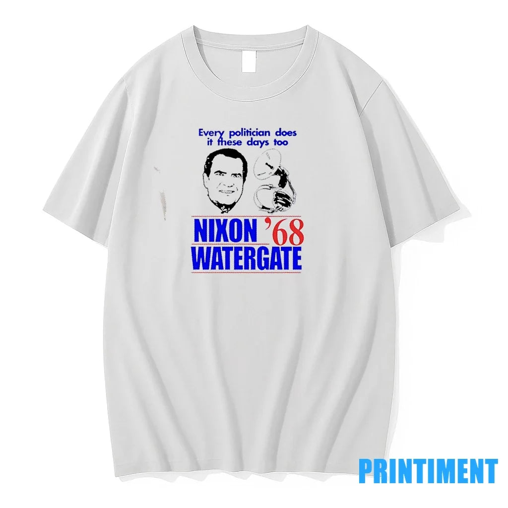 Every Politician Does It These Days Too Nixon - Adult & Kids T-Shirts, Sweatshirts & Hoodies apparel design preview 1