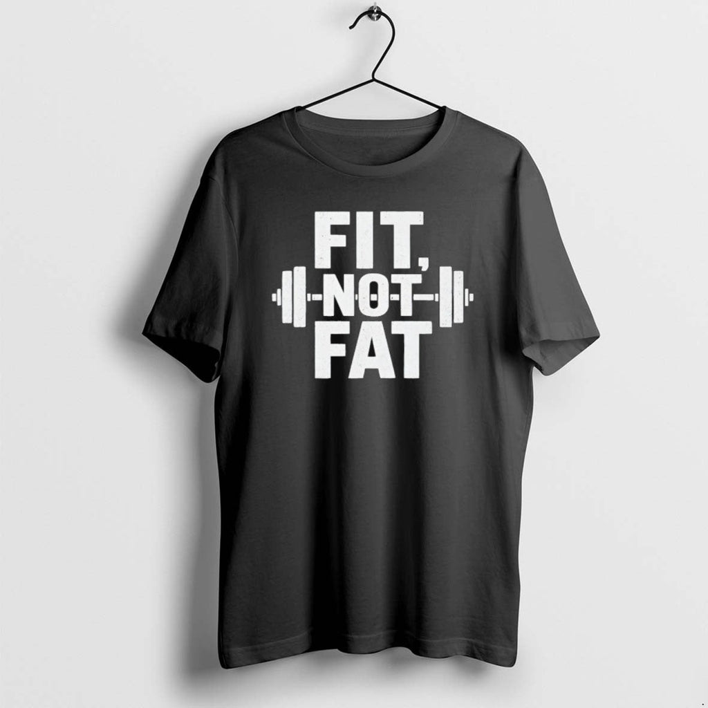 Fit Not Fat Gym - Adult & Kids T-Shirts, Sweatshirts & Hoodies apparel design preview 1