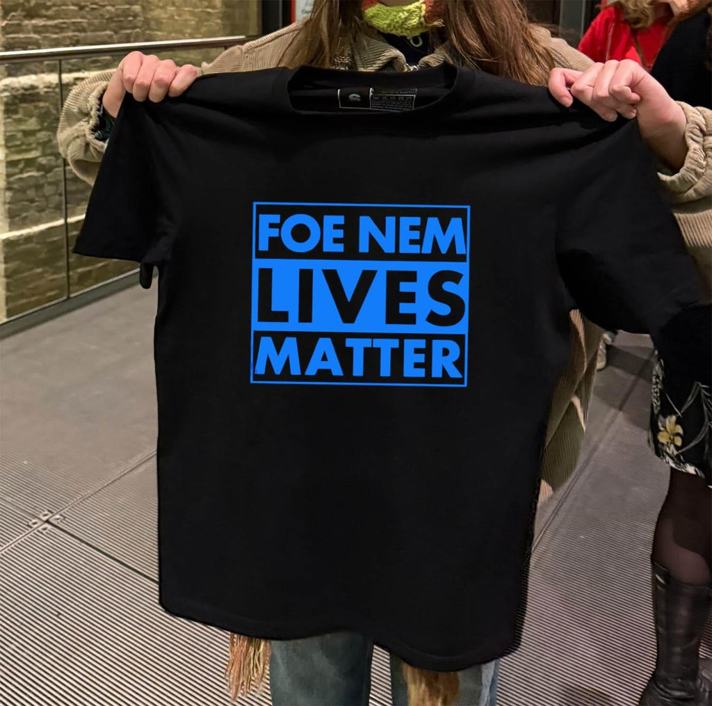 Foe Nem Lives Matter - Adult & Kids T-Shirts, Sweatshirts & Hoodies apparel design preview 2