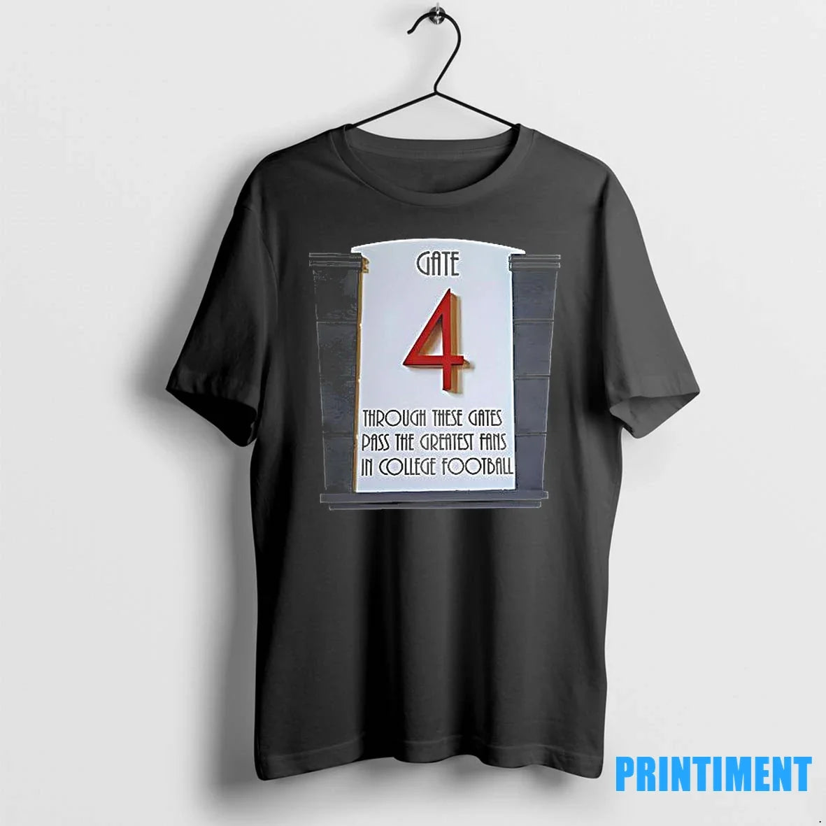 Gate 4 Through These Gates Pass The Greatest Fans In - Adult & Kids T-Shirts, Sweatshirts & Hoodies apparel design preview 1