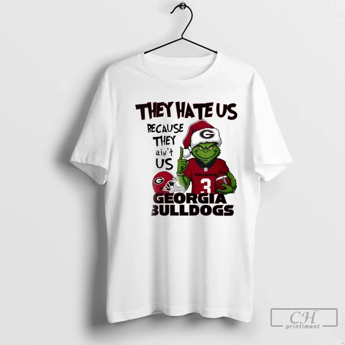 Georgia Bulldogs X Grinch They Hate Us Because Aint - Adult & Kids T-Shirts, Sweatshirts & Hoodies apparel design preview 1