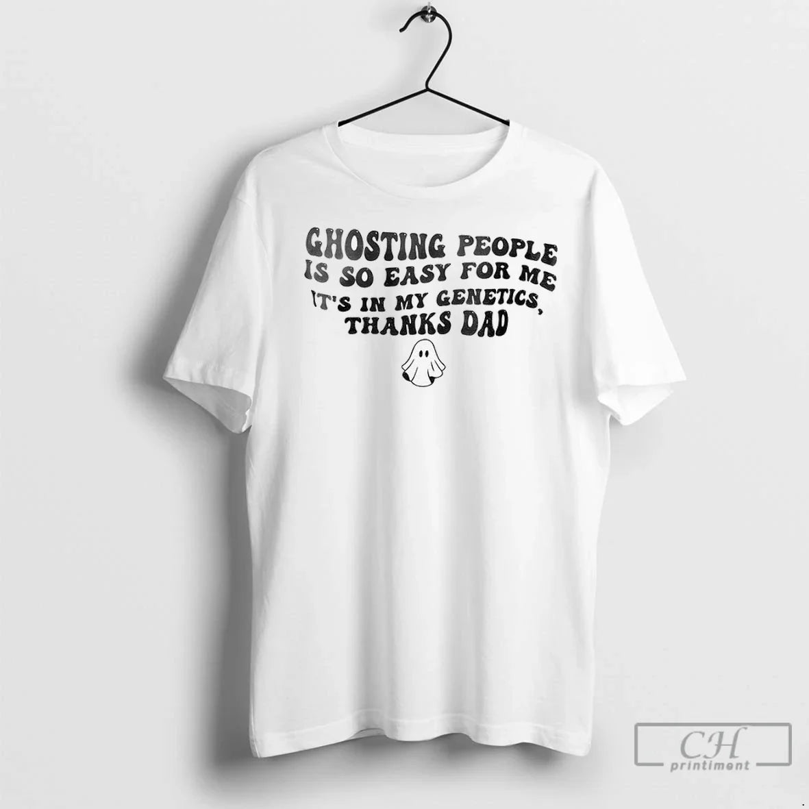 Ghost Ghosting People Is So Easy For Me Its In My - Adult & Kids T-Shirts, Sweatshirts & Hoodies apparel design preview 1