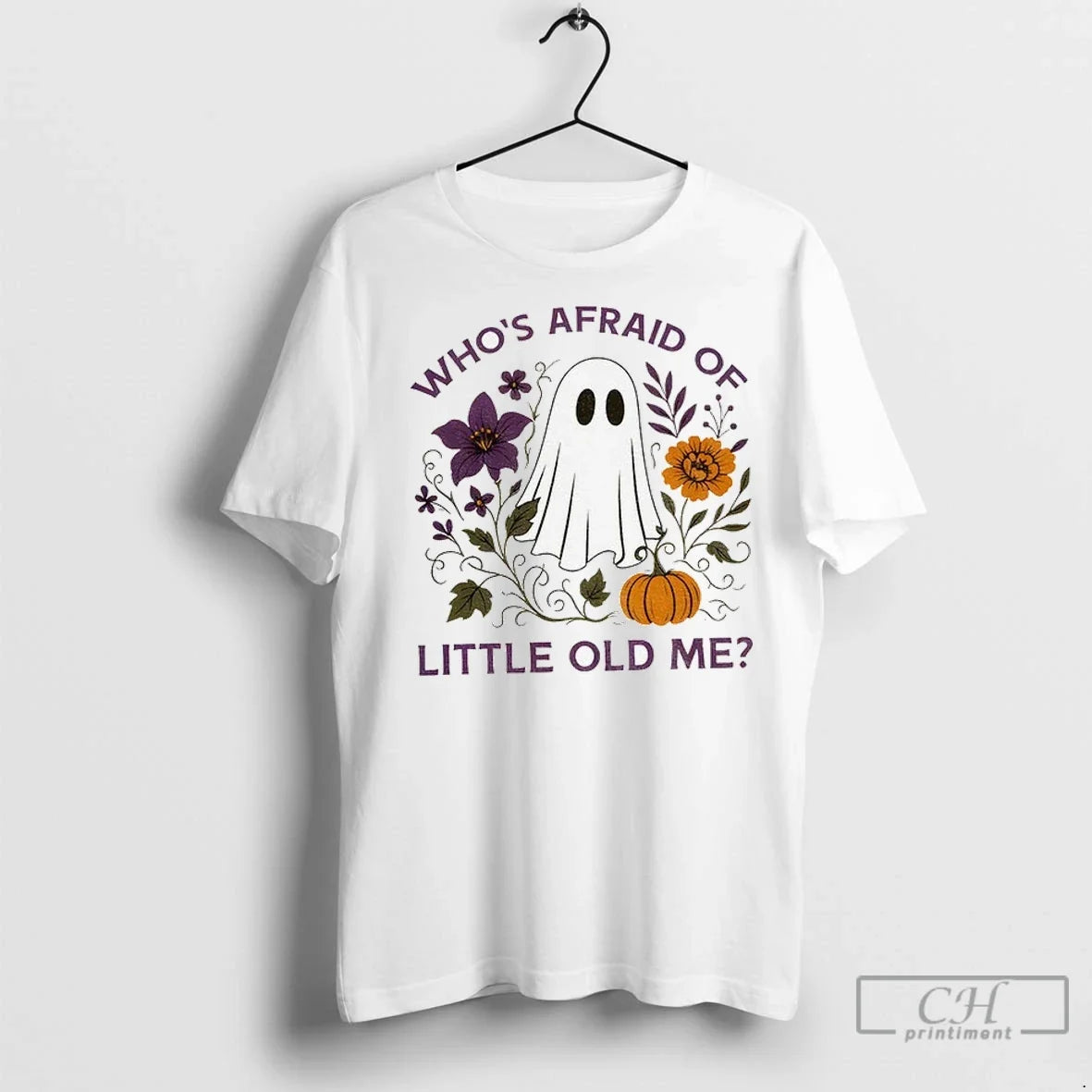 Ghost Whos Afraid Of Little Old Me Halloween - Adult & Kids T-Shirts, Sweatshirts & Hoodies apparel design preview 1