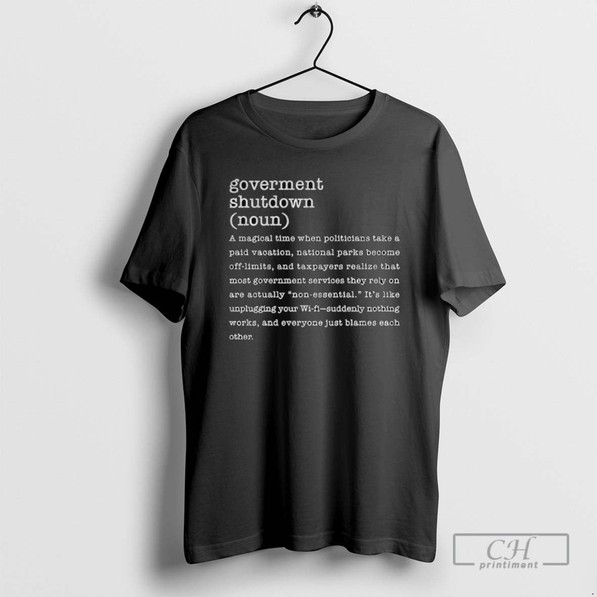 Government Shutdown Definition A Magical Time When - Adult & Kids T-Shirts, Sweatshirts & Hoodies apparel design preview 1