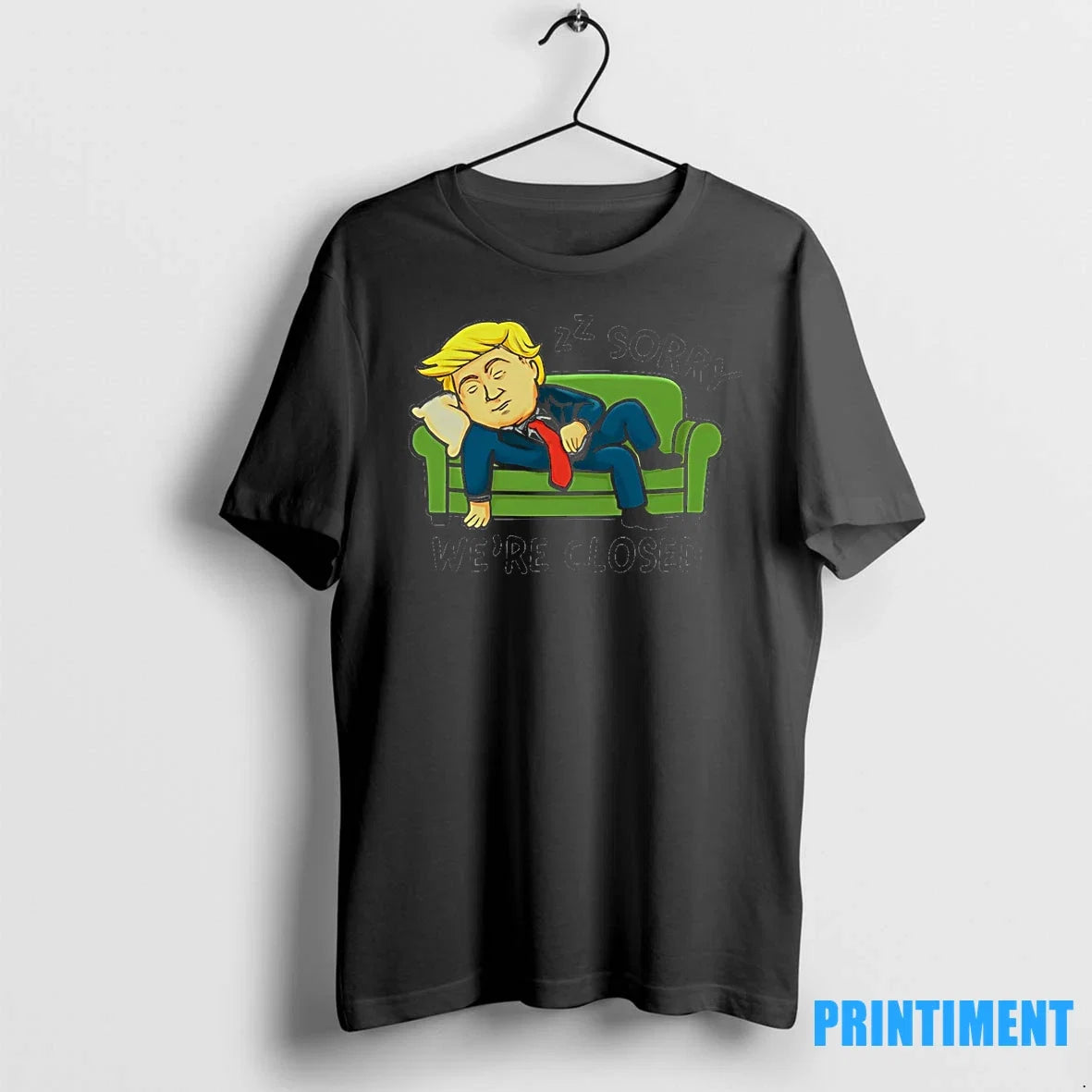 Government Shutdown Sorry Were Closed Trump Sleeping - Adult & Kids T-Shirts, Sweatshirts & Hoodies apparel design preview 1