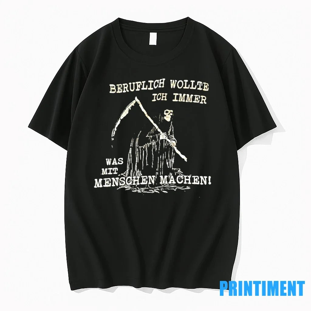 Grim Reaper Beruflich Wollte Ich Immer Was Mit - Adult & Kids T-Shirts, Sweatshirts & Hoodies apparel design preview 1