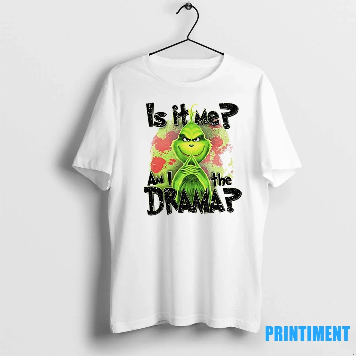 Grinch Santa Is It Me Am I The Drama Xmas Sweater - Adult & Kids T-Shirts, Sweatshirts & Hoodies apparel design preview 1