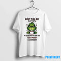 Grinch Dont Piss Off Old People He Older We Get The - Adult & Kids T-Shirts, Sweatshirts & Hoodies apparel design preview 1