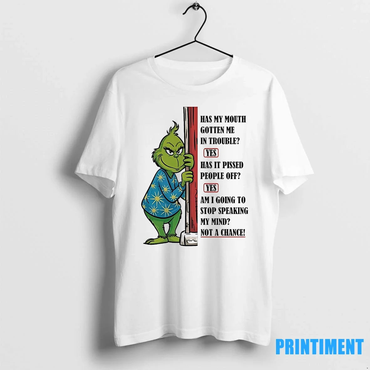 Grinch Has My Mouth Gotten Me In Trouble Yes It - Adult & Kids T-Shirts, Sweatshirts & Hoodies apparel design preview 1