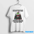 Grinch Never Underestimate Cranky Old Men When We Are - Adult & Kids T-Shirts, Sweatshirts & Hoodies apparel design preview 1