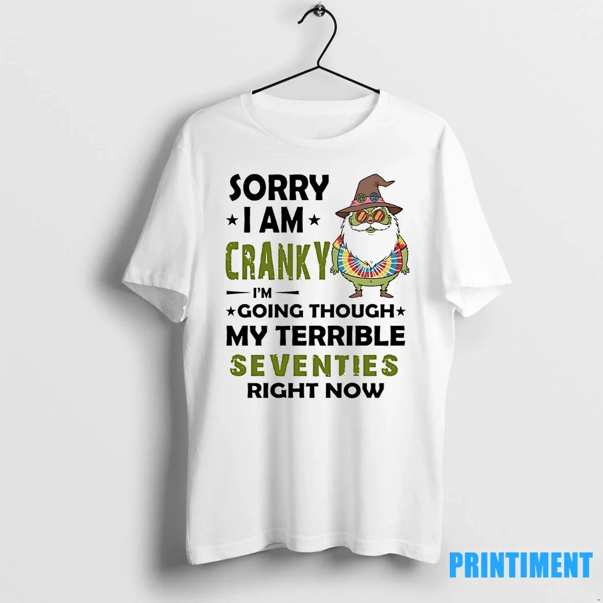 Grinch Sorry I Am Cranky Im Going Though My Terrible - Adult & Kids T-Shirts, Sweatshirts & Hoodies apparel design preview 1