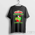Grinch X Papa Johns Pizza Its Not My Fault You Didnt - Adult & Kids T-Shirts, Sweatshirts & Hoodies apparel design preview 1
