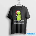 Grinch You Can Just Christmas Sweater - Adult & Kids T-Shirts, Sweatshirts & Hoodies apparel design preview 1