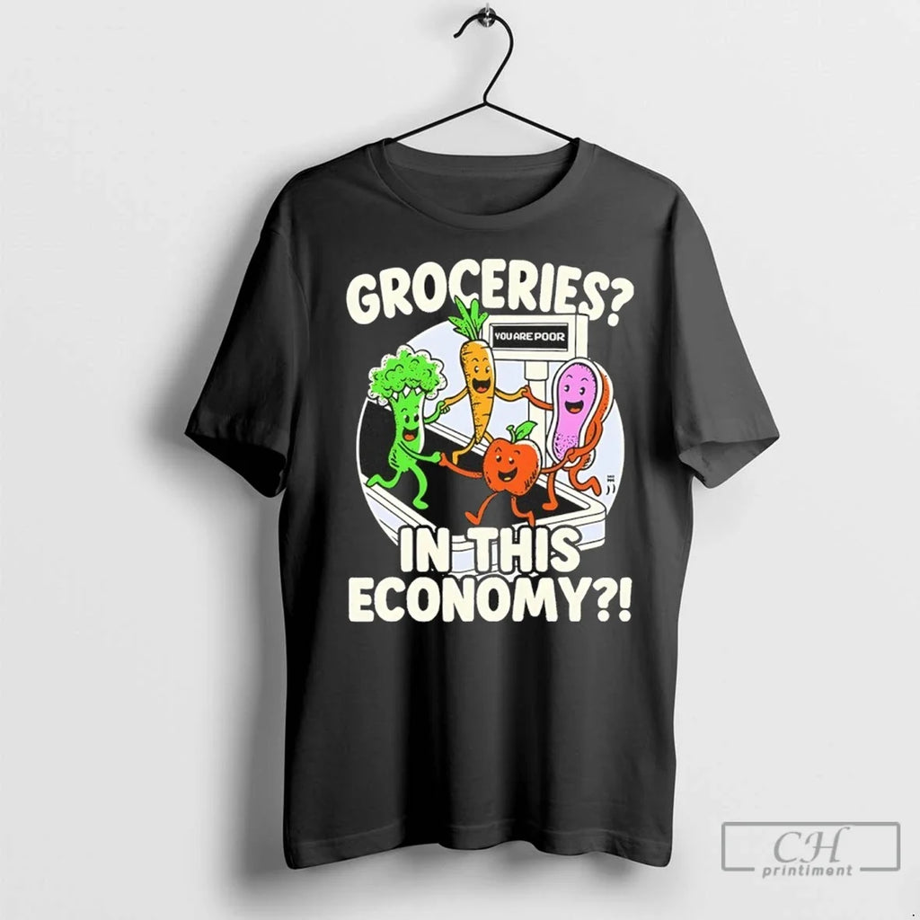 Groceries In This Economy - Adult & Kids T-Shirts, Sweatshirts & Hoodies apparel design preview 1