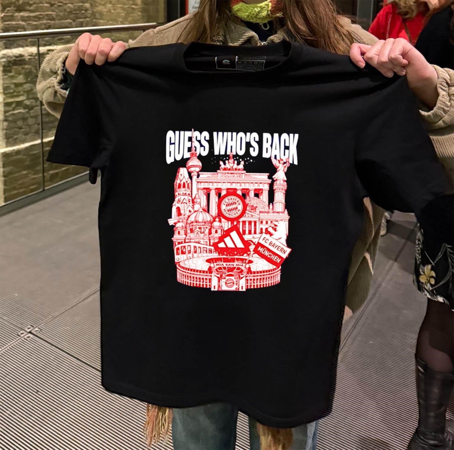 Guess Whos Back FC Bayern Munchen Germany Landmarks - Adult & Kids T-Shirts, Sweatshirts & Hoodies apparel design preview 2