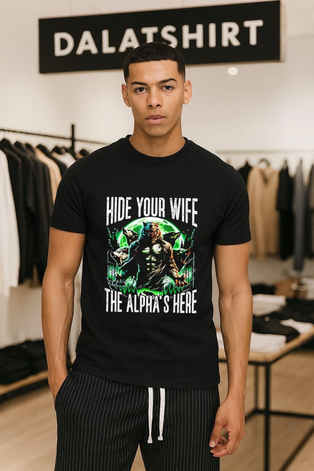 Hide Your Wife The Alpha's Here Werewolf Pack - Adult & Kids T-Shirts, Sweatshirts & Hoodies apparel design preview 1
