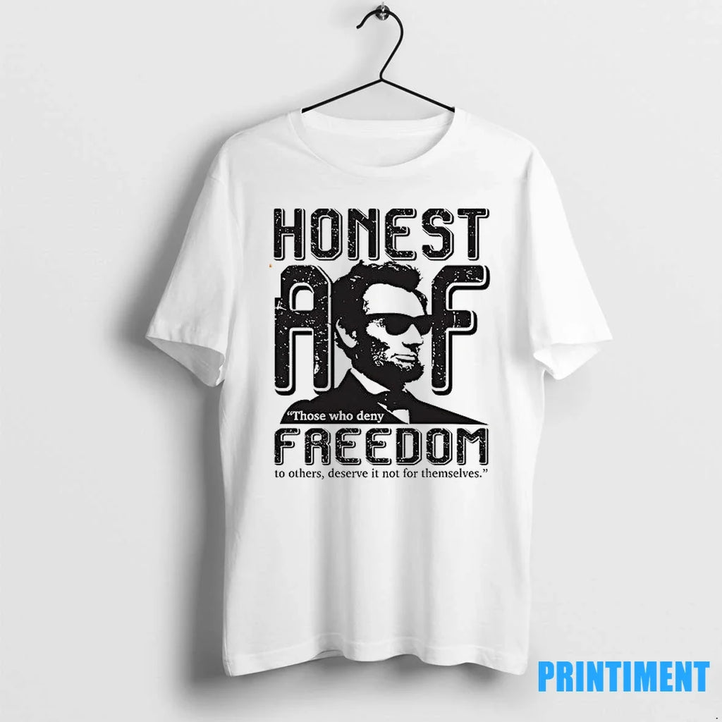 Honest Abe Those Who Deny Freedom Sweater - Adult & Kids T-Shirts, Sweatshirts & Hoodies apparel design preview 1