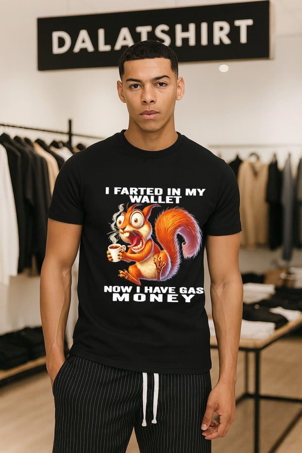 I Farted In My Wallet Now Have Gas Money Squirrel - Adult & Kids T-Shirts, Sweatshirts & Hoodies apparel design preview 1