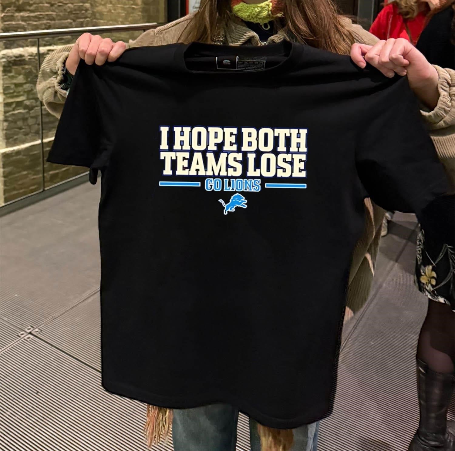 I Hope Both Teams Lose Go Lions Football Logo - Adult & Kids T-Shirts, Sweatshirts & Hoodies apparel design preview 2