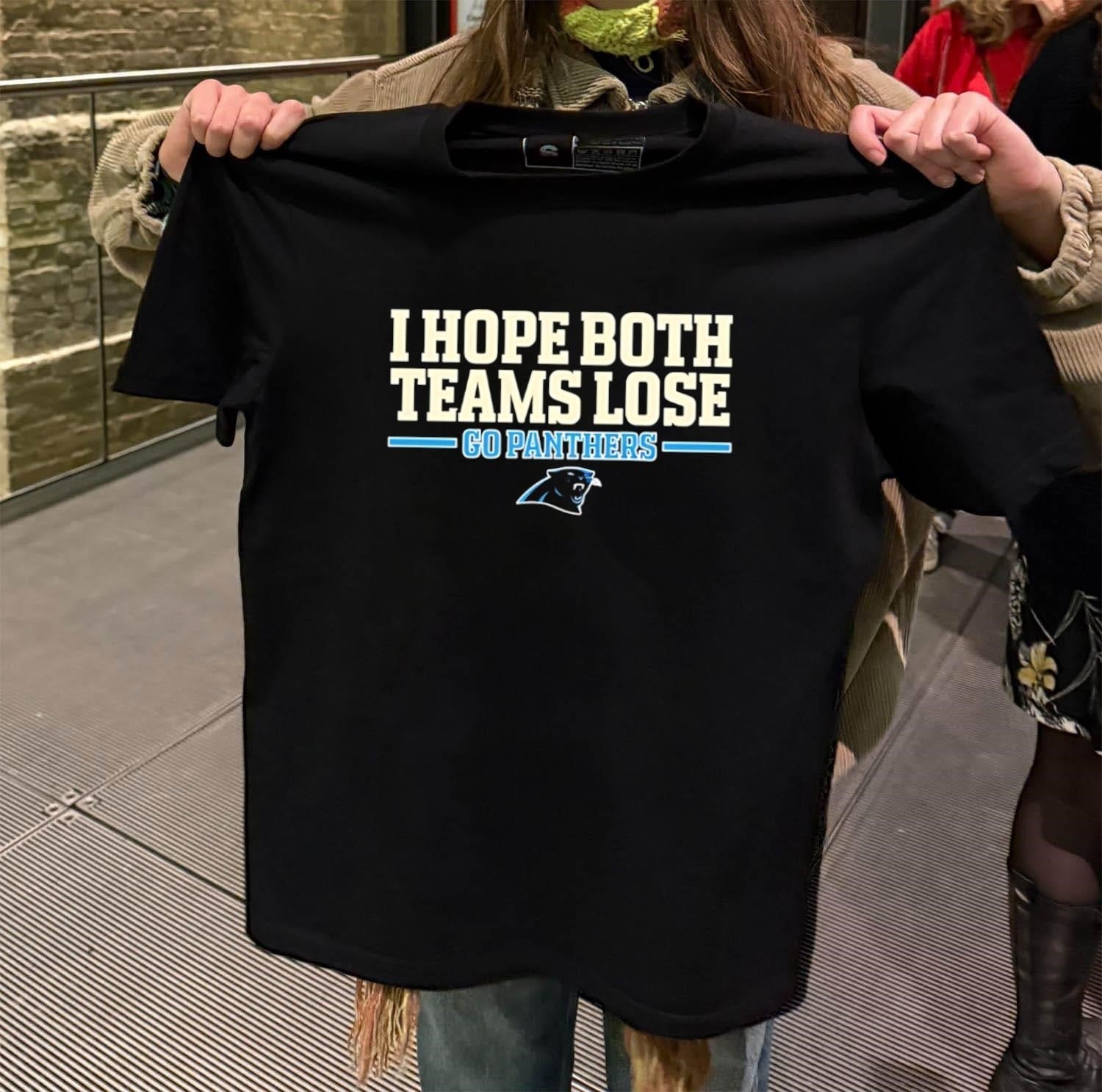 I Hope Both Teams Lose Go Panthers Football Logo - Adult & Kids T-Shirts, Sweatshirts & Hoodies apparel design preview 2