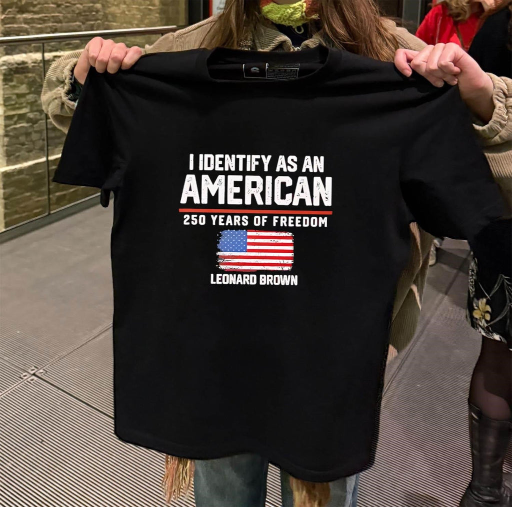 I Identify As An American 250 Years Of Freedom - Adult & Kids T-Shirts, Sweatshirts & Hoodies apparel design preview 2