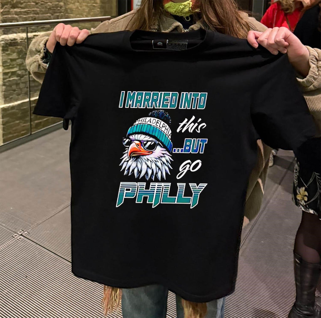 I Married Into This But Go Philly Logo Mascot - Adult & Kids T-Shirts, Sweatshirts & Hoodies apparel design preview 2