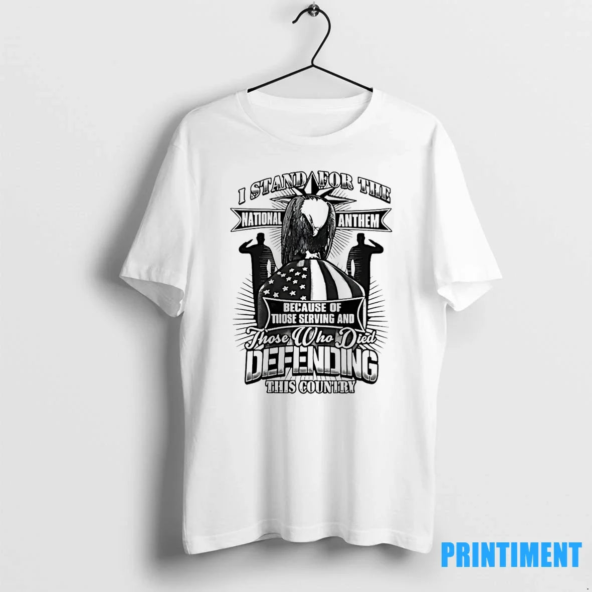 I Stand For The National Anthem Because Of Those - Adult & Kids T-Shirts, Sweatshirts & Hoodies apparel design preview 1