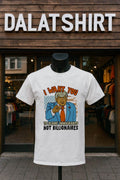 I Want You To Blame Immigrants Not Billionaires Trump - Adult & Kids T-Shirts, Sweatshirts & Hoodies apparel design preview 1