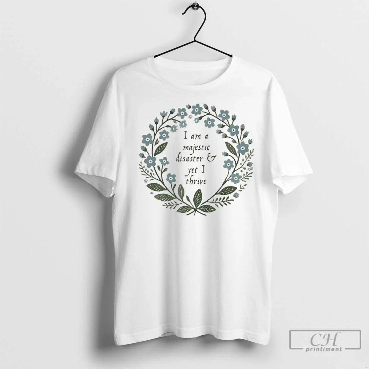 I Am Majestic Disaster And Yet Thrive - Adult & Kids T-Shirts, Sweatshirts & Hoodies apparel design preview 1