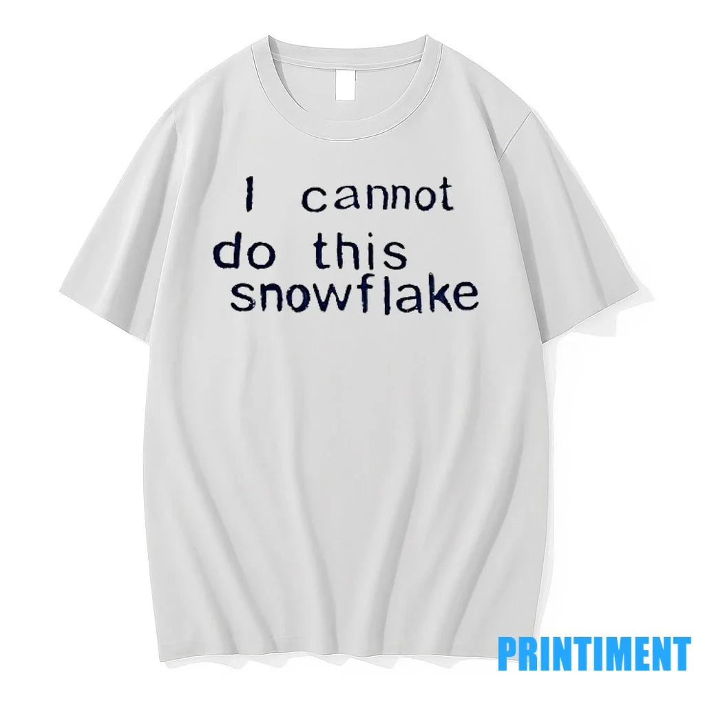I Cannot Do This Snowflake Sweater - Adult & Kids T-Shirts, Sweatshirts & Hoodies apparel design preview 1