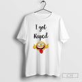 I Got Raped Funny Face - Adult & Kids T-Shirts, Sweatshirts & Hoodies apparel design preview 1