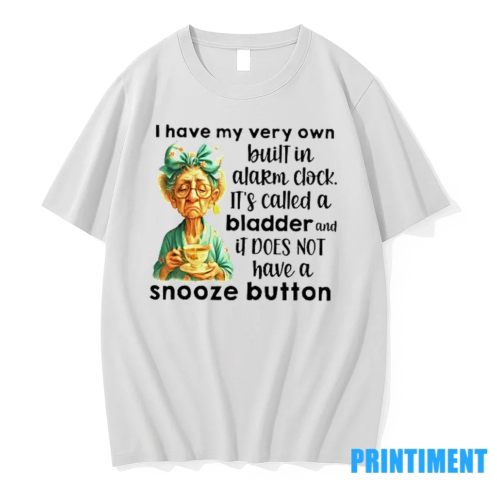 I Have My Very Own Built In Alarm Clock Its Called A - Adult & Kids T-Shirts, Sweatshirts & Hoodies apparel design preview 1