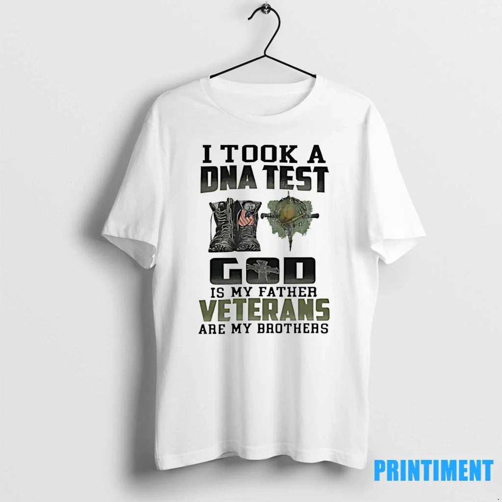 I Took A Dna Test And God Is My Father Veteran Are - Adult & Kids T-Shirts, Sweatshirts & Hoodies apparel design preview 1