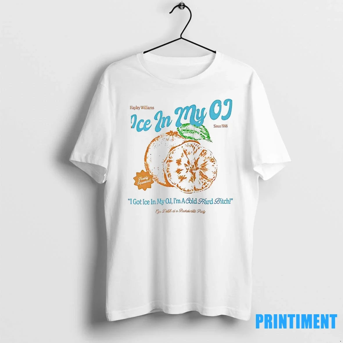 Ice In My Oj I Got Im A Cold Hard Bitch - Adult & Kids T-Shirts, Sweatshirts & Hoodies apparel design preview 1