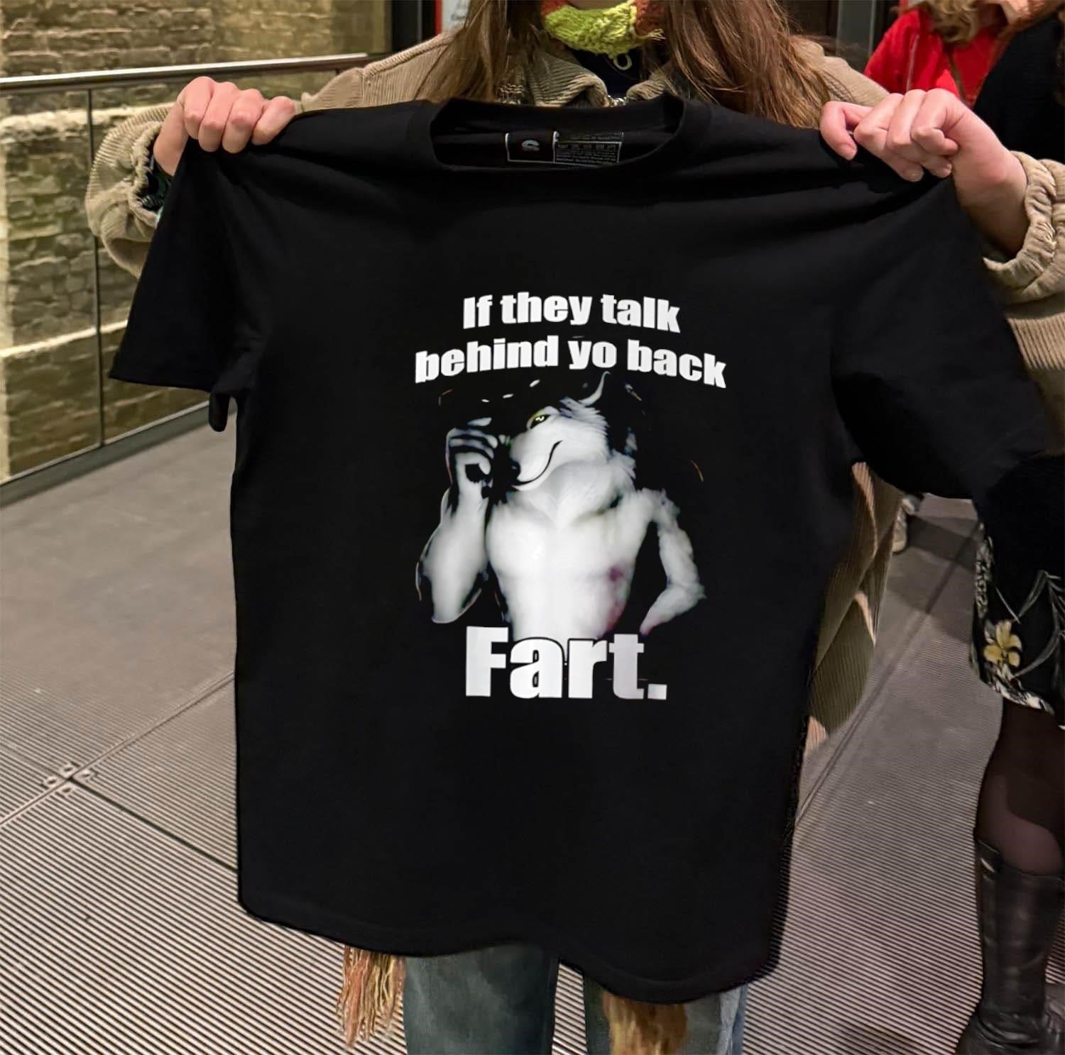 If They Talk Behind Yo Back Fart Wolf Cowboy - Adult & Kids T-Shirts, Sweatshirts & Hoodies apparel design preview 2