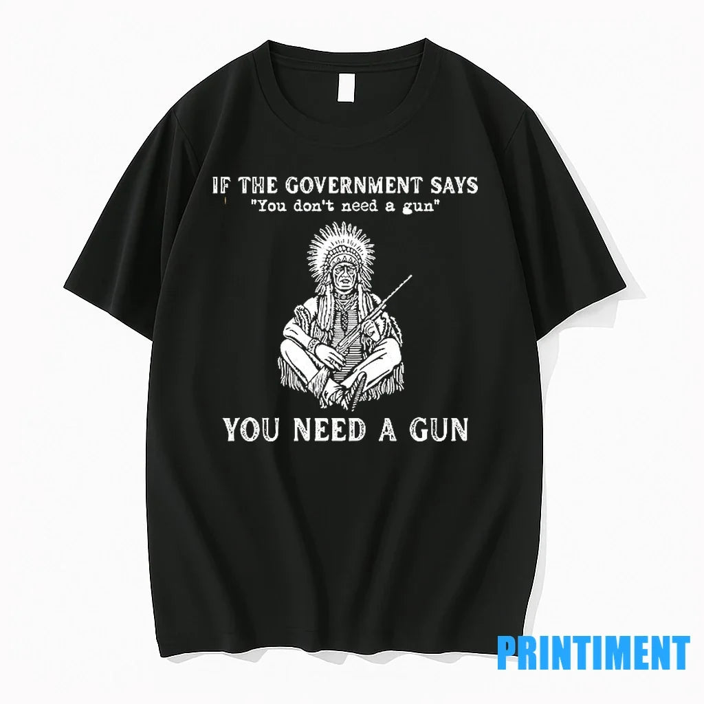 If They Say You Dont Need A Gun Sweater - Adult & Kids T-Shirts, Sweatshirts & Hoodies apparel design preview 1