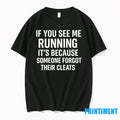 If You See M%ce%b5 Running Its Because Someone Forgot - Adult & Kids T-Shirts, Sweatshirts & Hoodies apparel design preview 1