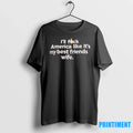 Ill Fck America Like Its My Best Friends Wife Sweater - Adult & Kids T-Shirts, Sweatshirts & Hoodies apparel design preview 1