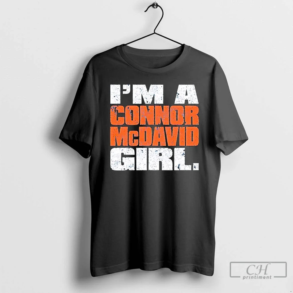Im A Connor Mcdavid Girl - Adult & Kids T-Shirts, Sweatshirts & Hoodies apparel design preview 1