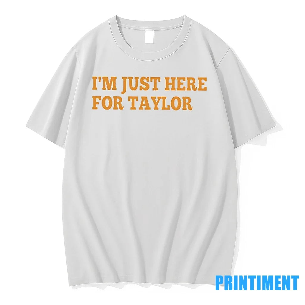 Im Just Here For Taylor Sweater - Adult & Kids T-Shirts, Sweatshirts & Hoodies apparel design preview 1