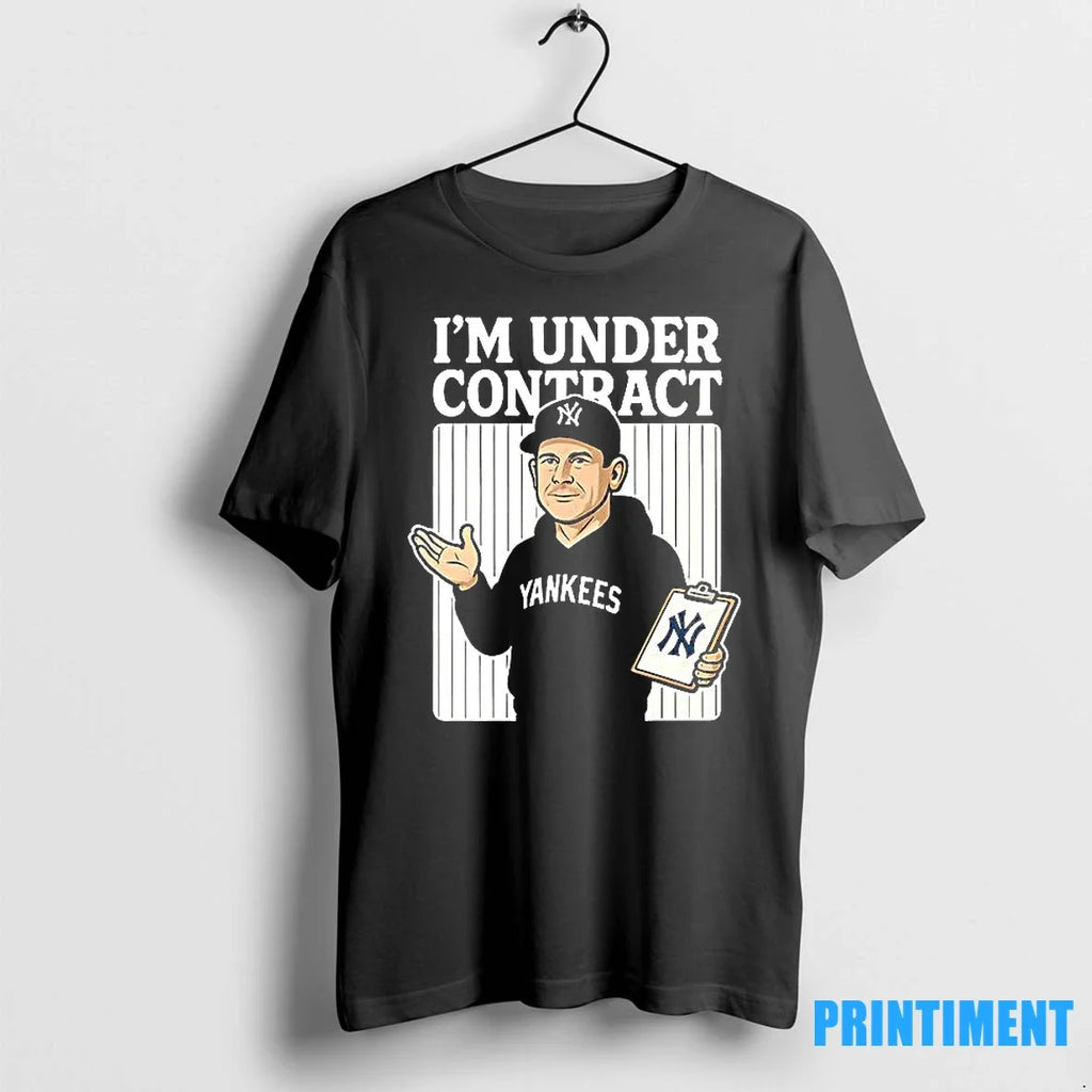 Im Under Contract New York Yankees Sweater - Adult & Kids T-Shirts, Sweatshirts & Hoodies apparel design preview 1