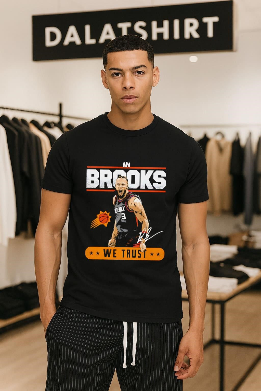 In Brooks We Trust Phoenix Suns Ryan - Adult & Kids T-Shirts, Sweatshirts & Hoodies apparel design preview 1